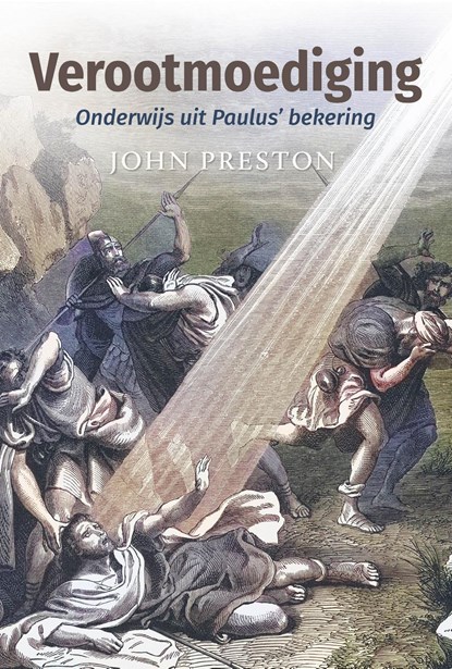 Verootmoediging, John Preston - Ebook - 9789402911350
