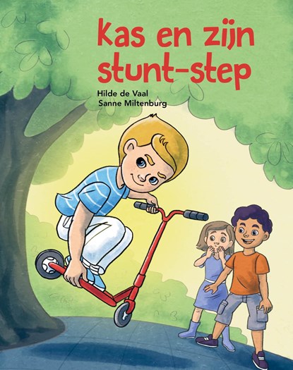 Kas en zijn stunt-step, Hilde de Vaal - Ebook - 9789402911695