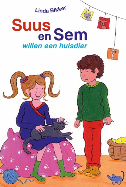 Suus en Sem willen een huisdier, Linda Bikker - Ebook - 9789402911701