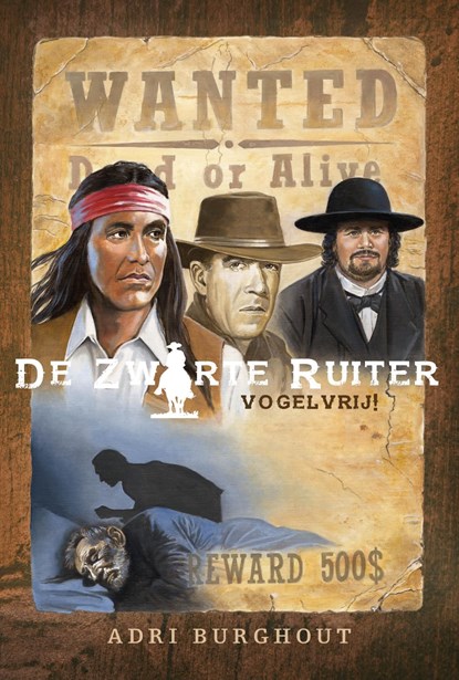 De Zwarte Ruiter vogelvrij!, Adri Burghout - Ebook - 9789402912500