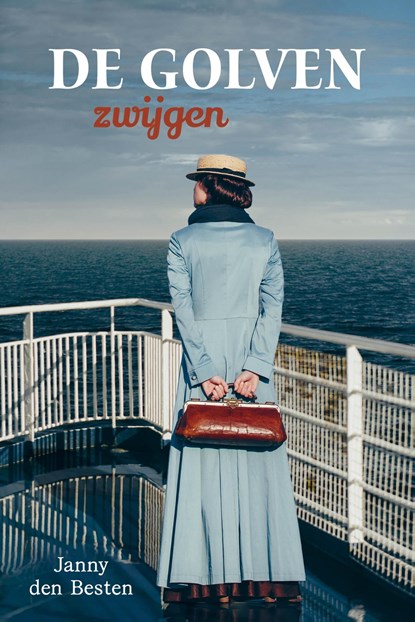 De golven zwijgen, Janny den Besten - Ebook - 9789402912937