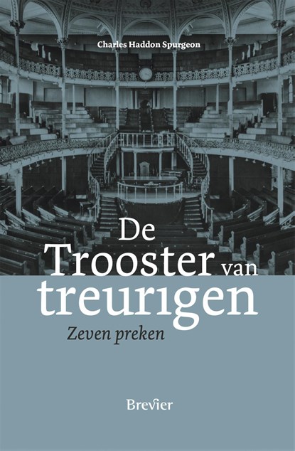 De Trooster van treurigen, C.H. Spurgeon - Ebook - 9789402913231