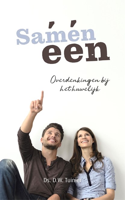 Samen één, D.W. Tuinier - Ebook - 9789402913422