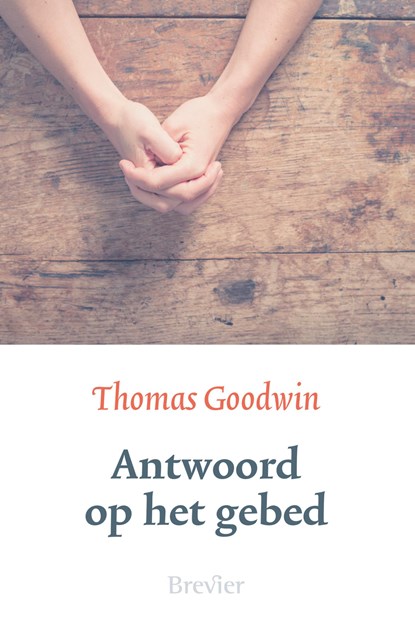 Antwoord op het gebed, Thomas Goodwin - Ebook - 9789402913651
