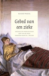 Gebed van een zieke - Blaise Pascal - 9789402913675