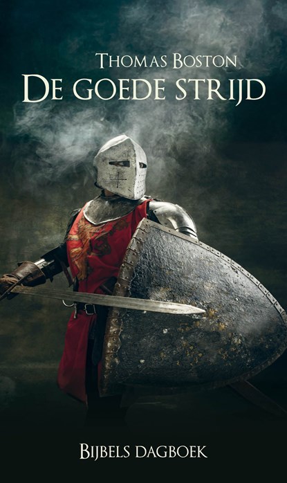 De goede strijd, Thomas Boston - Ebook - 9789402913941