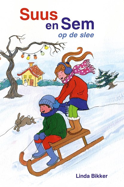 Suus en Sem op de slee, Linda Bikker - Ebook - 9789402914351