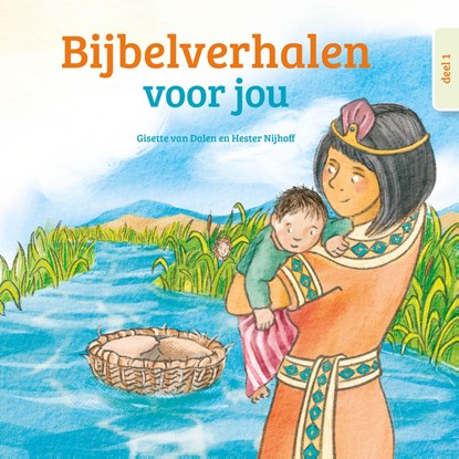 Bijbelverhalen voor jou, Gisette van Dalen - Ebook - 9789402914436