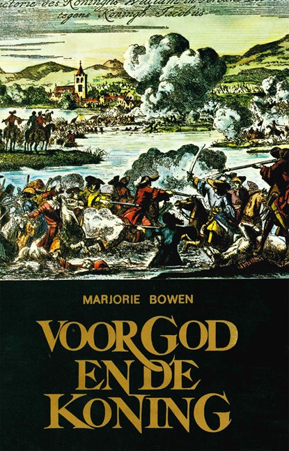 Voor God en de Koning, Marjorie Bowen - Ebook - 9789402915167
