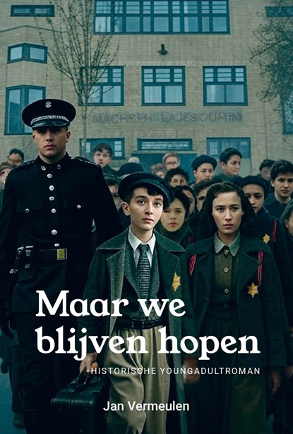 Maar we blijven hopen, Jan Vermeulen - Ebook - 9789402915464