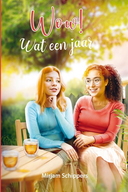 Wow! Wat een jaar, Mirjam Schippers - Ebook - 9789402915471