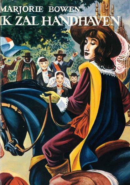 Ik zal handhaven, Marjorie Bowen - Ebook - 9789402915501