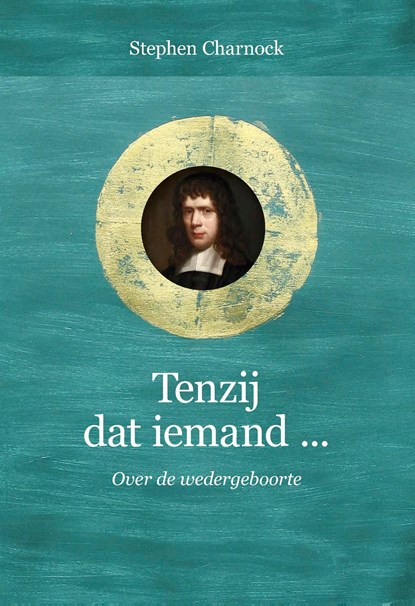 Tenzij dat iemand..., Stephen Charnock - Ebook - 9789402915808