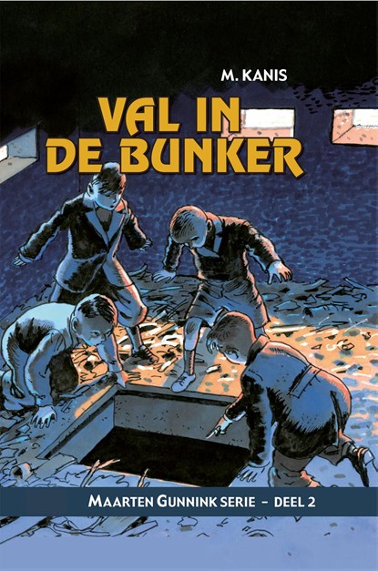 Val in de bunker, M. Kanis - Ebook - 9789402915860