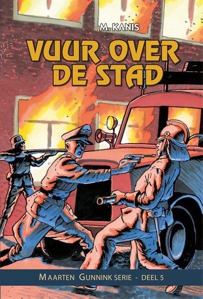 Vuur over de stad, M. Kanis - Ebook - 9789402915891