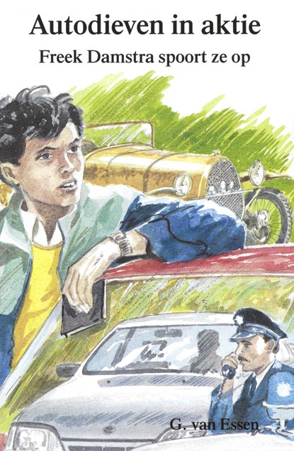 Autodieven in aktie, G. van Essen - Ebook - 9789402916737