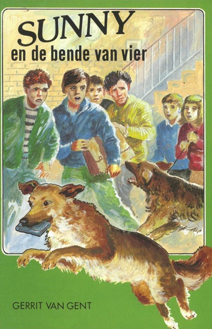 Sunny en de bende van vier, Gerrit van Gent - Ebook - 9789402916799