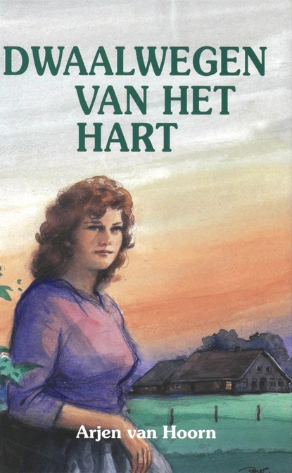 Dwaalwegen van het hart, Arjen van Hoorn - Ebook - 9789402916973