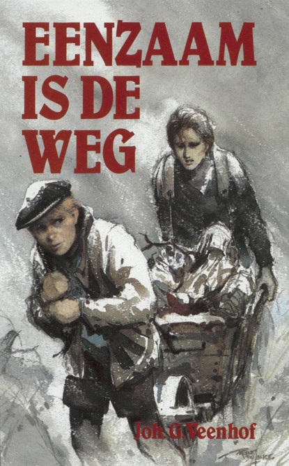 Eenzaam is de weg, Joh. G. Veenhof - Ebook - 9789402917192