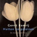 Hutten en paleizen | Gerrit Komrij | 