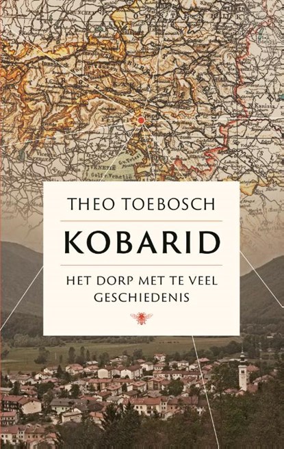Kobarid, Theo Toebosch - Paperback - 9789403100128