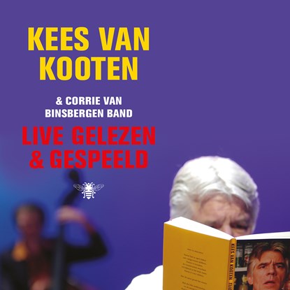 Live gelezen & gespeeld, Kees van Kooten ; Corrie van Binsbergen - Luisterboek MP3 - 9789403100401