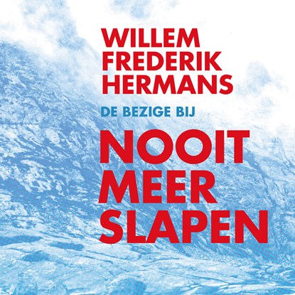 Nooit meer slapen, Willem Frederik Hermans - Luisterboek MP3 - 9789403100807