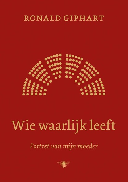 Wie waarlijk leeft, Ronald Giphart - Ebook - 9789403101811