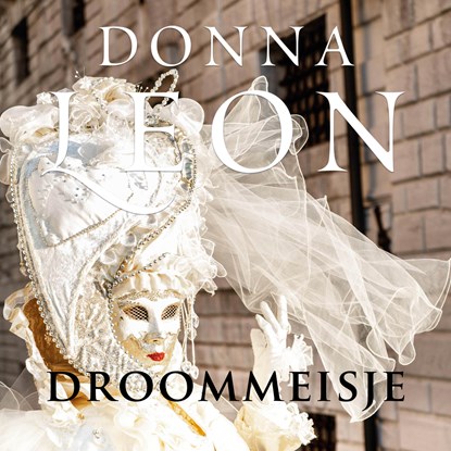 Droommeisje, Donna Leon - Luisterboek MP3 - 9789403101927
