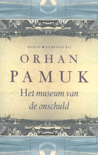 Het museum van de onschuld, Orhan Pamuk - Paperback - 9789403102207