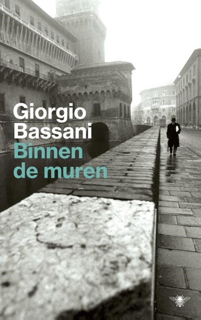 Binnen de muren, Giorgio Bassani - Paperback - 9789403102504