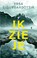 Ik zie je, Yrsa Sigurdardottir - Paperback - 9789403104225