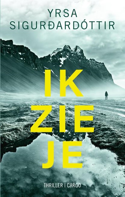 Ik zie je, Yrsa Sigurdardottir - Paperback - 9789403104225