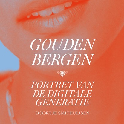 Gouden bergen, Doortje Smithuijsen - Luisterboek MP3 - 9789403104614