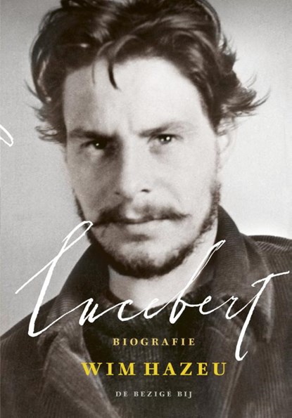 Lucebert, Wim Hazeu - Gebonden - 9789403104706