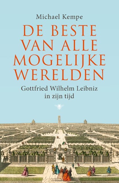 De beste van alle mogelijke werelden, Michael Kempe - Gebonden - 9789403105628