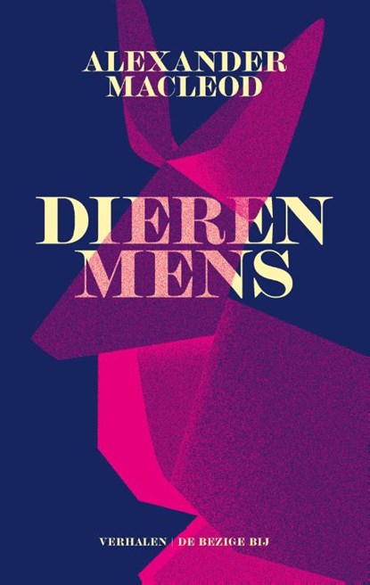 Dierenmens, Alexander MacLeod - Paperback - 9789403106113