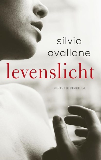 Levenslicht, Silvia Avallone - Paperback - 9789403106502