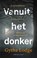 Vanuit het donker, Gytha Lodge - Paperback - 9789403106816