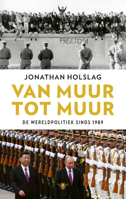 Van muur tot muur, Jonathan Holslag - Paperback - 9789403106922