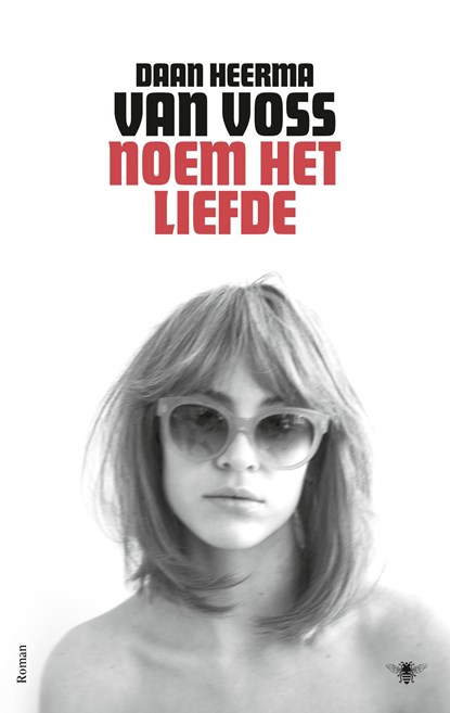 Noem het liefde, Daan Heerma van Voss - Ebook - 9789403110707