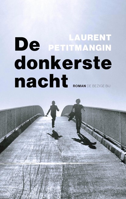 De donkerste nacht, Laurent Petitmangin - Ebook - 9789403110813