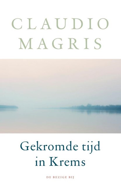 Gekromde tijd in Krems, Claudio Magris - Gebonden - 9789403110912