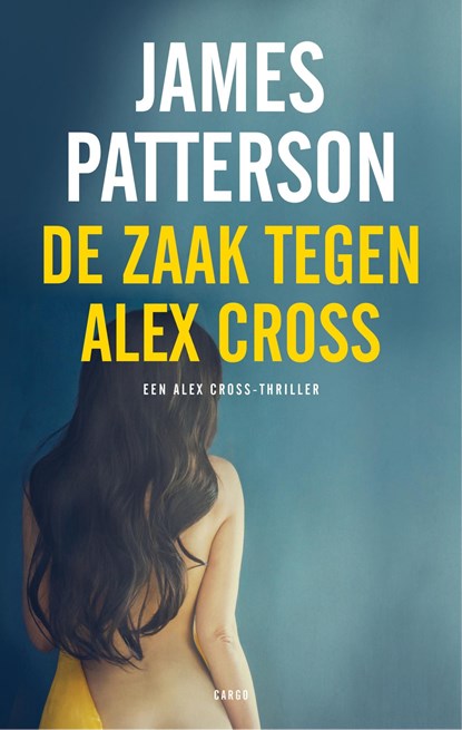 De zaak tegen Alex Cross, James Patterson - Ebook - 9789403111209