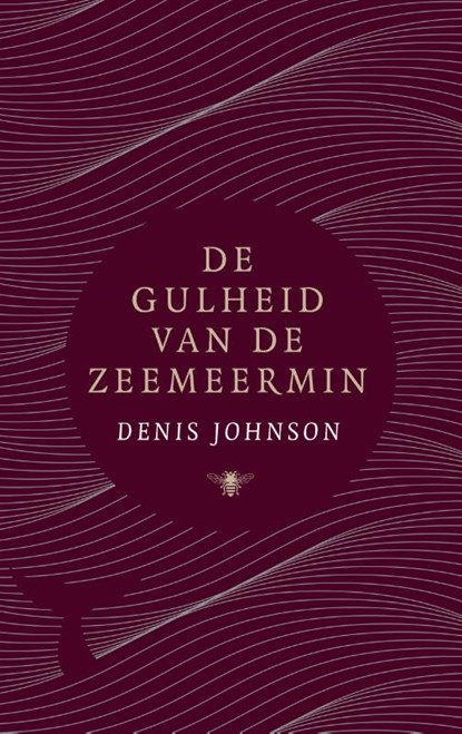 De gulheid van de zeemeermin, Denis Johnson - Gebonden - 9789403111407