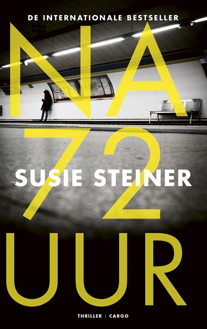 Na 72 uur, Susie Steiner - Ebook - 9789403112008