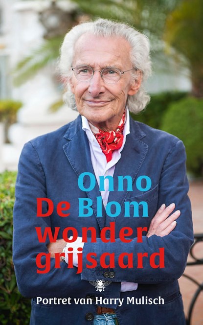De wondergrijsaard, Onno Blom - Ebook - 9789403112916