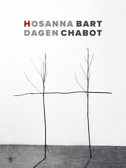 Hosanna dagen, Bart Chabot - Ebook - 9789403113906