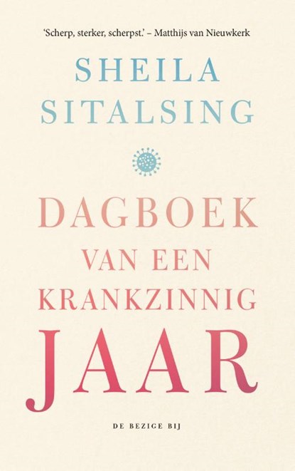 Dagboek van een krankzinnig jaar, Sheila Sitalsing - Paperback - 9789403113913