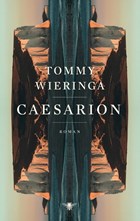 Caesarion | Tommy Wieringa | 